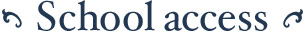 School Access